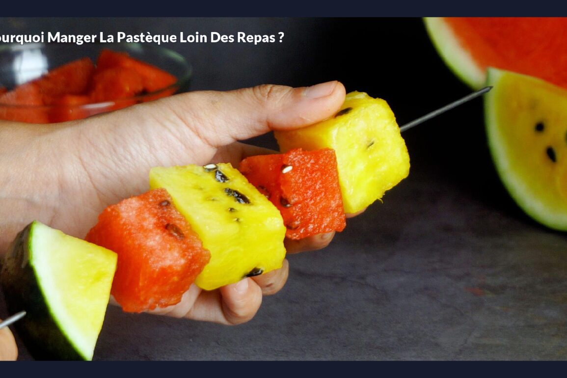 Pourquoi manger la pastèque loin des repas ?