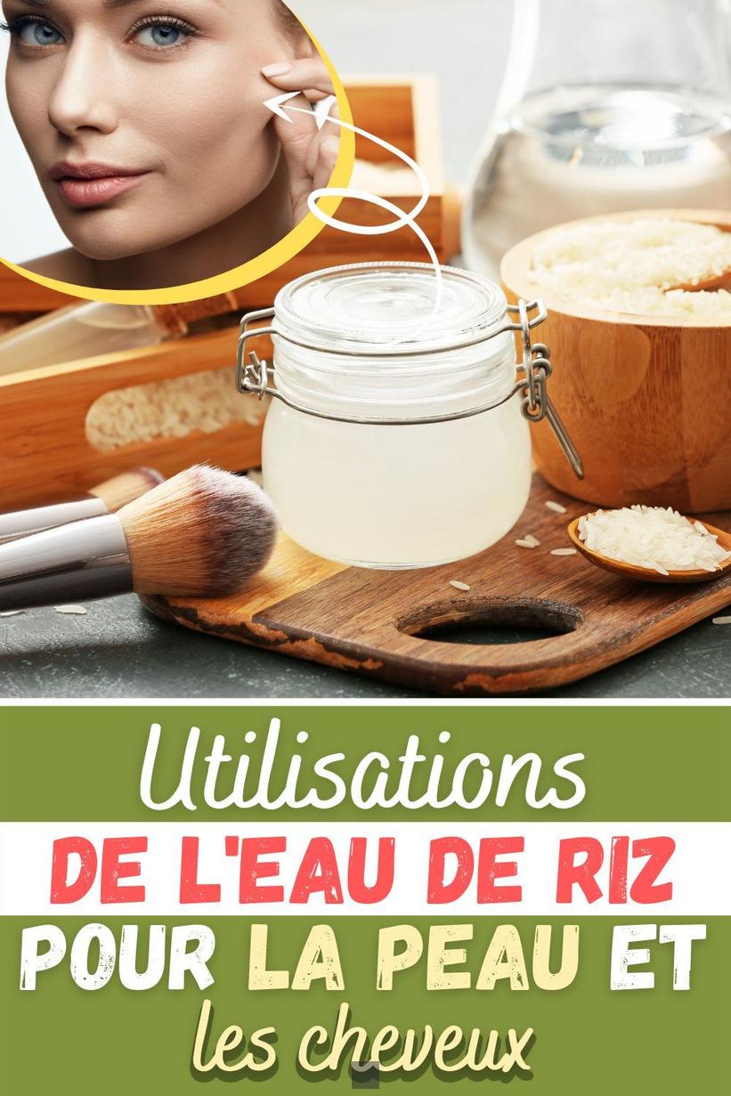 Que faire de l'eau de riz après la cuisson? Découvrez ses incroyables secrets beauté et bien-être !