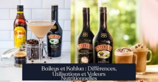 Baileys et Kahlua : Différences, Utilisations et Valeurs Nutritionnelles