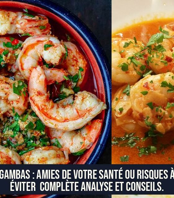 Gambas : Amies de Votre Santé ou Risques à Éviter Complète Analyse et Conseils.