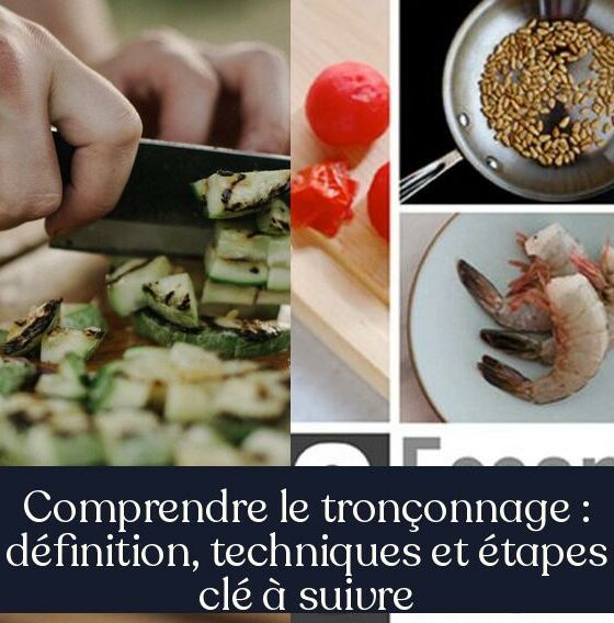 Comprendre le tronçonnage : définition, techniques et étapes clé à suivre