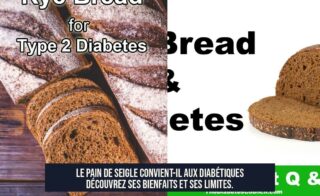 Le pain de seigle convient-il aux diabétiques Découvrez ses bienfaits et ses limites.