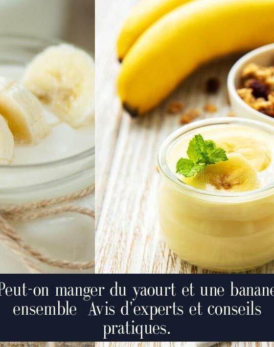 Peut-on manger du yaourt et une banane ensemble Avis d'experts et conseils pratiques.