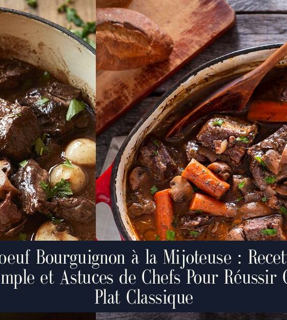 Boeuf Bourguignon à la Mijoteuse : Recette Simple et Astuces de Chefs Pour Réussir Ce Plat Classique