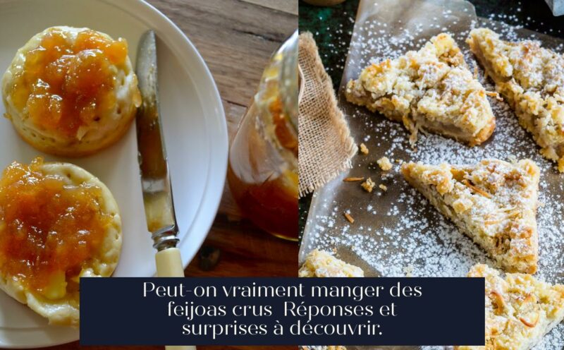 Peut-on vraiment manger des feijoas crus Réponses et surprises à découvrir.