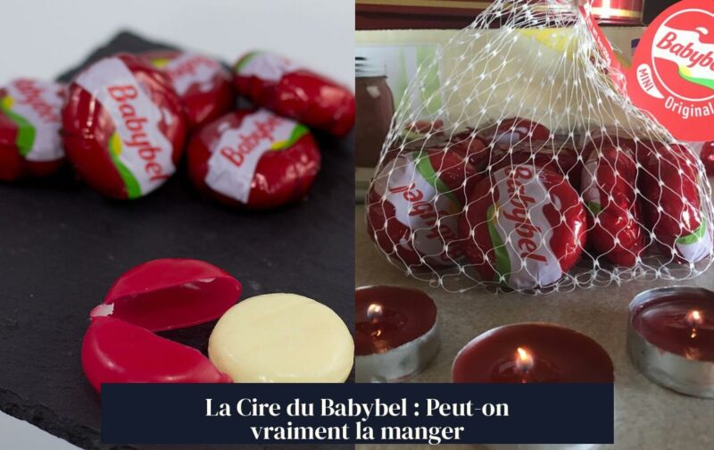 La Cire du Babybel : Peut-on vraiment la manger