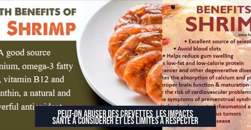Peut-on abuser des crevettes Les impacts santé à considérer et les limites à respecter