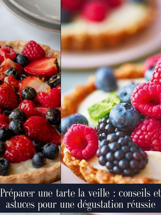 Préparer une tarte la veille : conseils et astuces pour une dégustation réussie