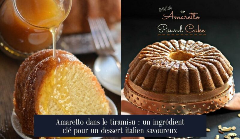 Amaretto dans le tiramisu : un ingrédient clé pour un dessert italien savoureux