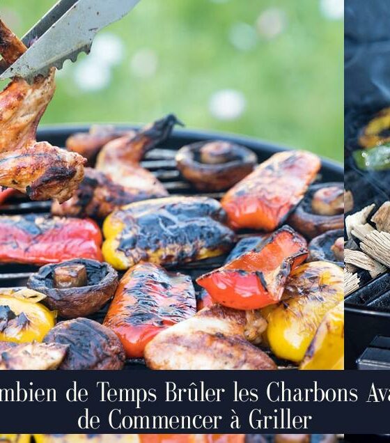 Combien de Temps Brûler les Charbons Avant de Commencer à Griller