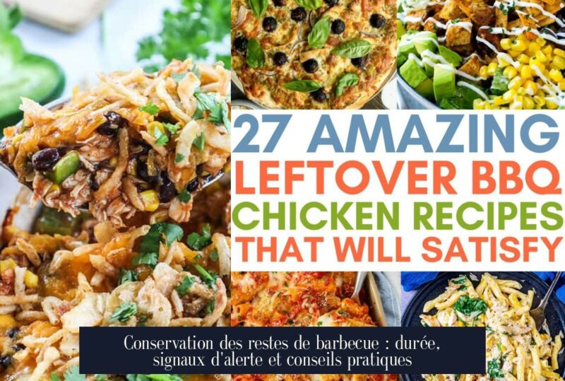 Conservation des restes de barbecue : durée, signaux d'alerte et conseils pratiques