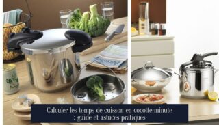 Calculer les temps de cuisson en cocotte-minute : guide et astuces pratiques