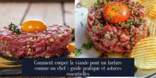 Comment couper la viande pour un tartare comme un chef : guide pratique et astuces essentielles