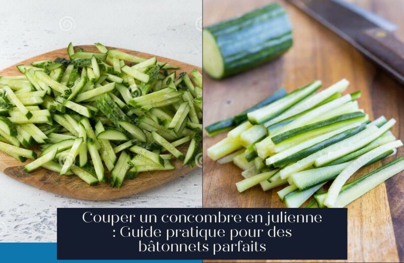 Couper un concombre en julienne : Guide pratique pour des bâtonnets parfaits