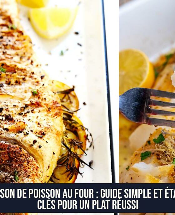 Cuisson de poisson au four : guide simple et étapes clés pour un plat réussi