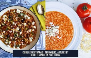 Cuire les kritharaki : techniques, astuces et recettes pour un plat réussi