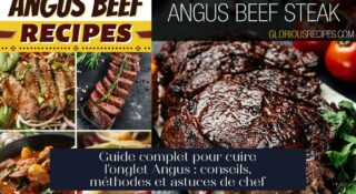 Guide complet pour cuire l'onglet Angus : conseils, méthodes et astuces de chef