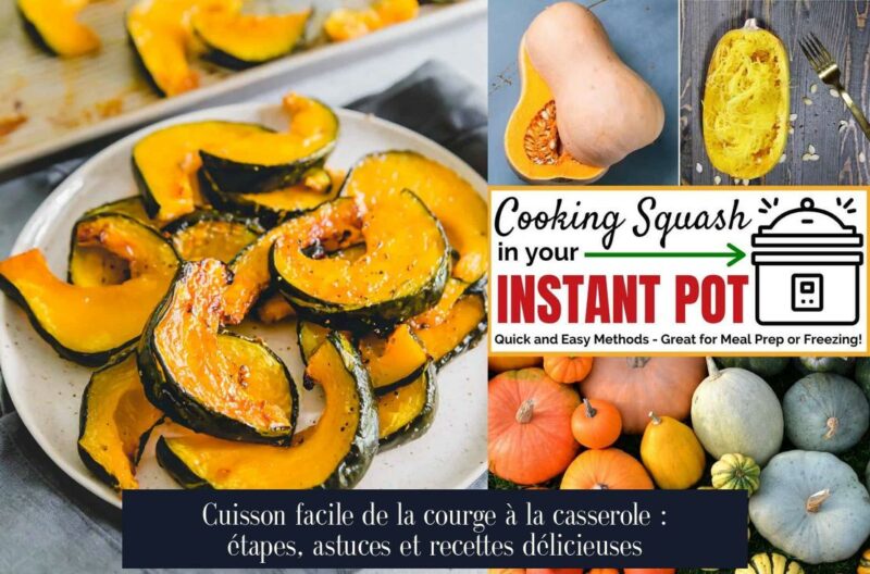 Cuisson facile de la courge à la casserole : étapes, astuces et recettes délicieuses