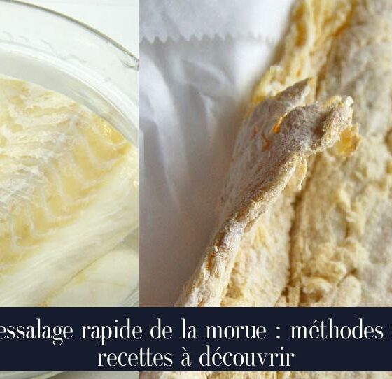 Dessalage rapide de la morue : méthodes et recettes à découvrir