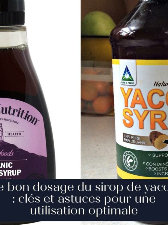 Le bon dosage du sirop de yacon : clés et astuces pour une utilisation optimale