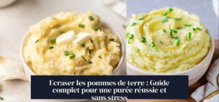 Ecraser les pommes de terre : Guide complet pour une purée réussie et sans stress