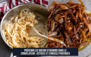 Prévenir les odeurs d'oignons dans le congélateur : astuces et conseils pratiques