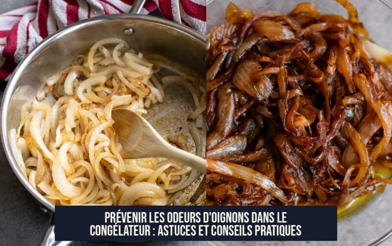 Prévenir les odeurs d'oignons dans le congélateur : astuces et conseils pratiques