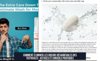 Comment éliminer les odeurs désagréables des testicules : astuces et conseils pratiques