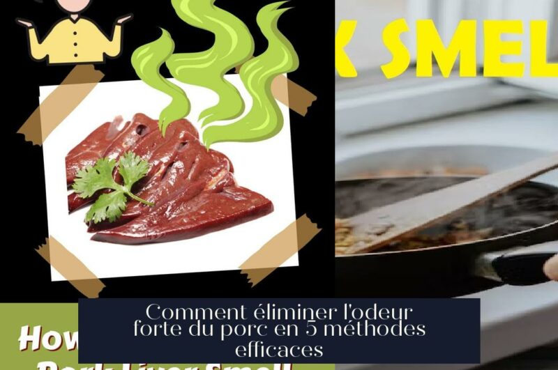 Comment éliminer l'odeur forte du porc en 5 méthodes efficaces