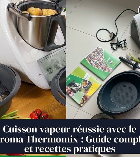 Cuisson vapeur réussie avec le Varoma Thermomix : Guide complet et recettes pratiques