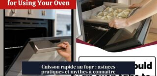 Cuisson rapide au four : astuces pratiques et mythes à connaître