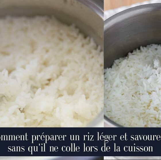 Comment préparer un riz léger et savoureux sans qu'il ne colle lors de la cuisson