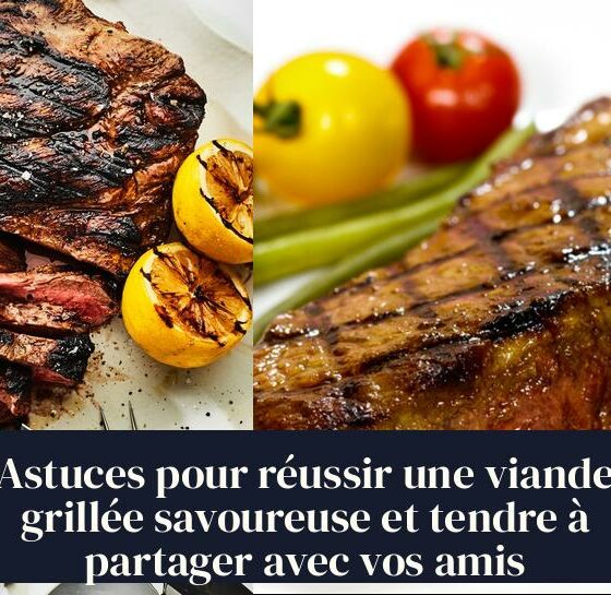 Astuces pour réussir une viande grillée savoureuse et tendre à partager avec vos amis
