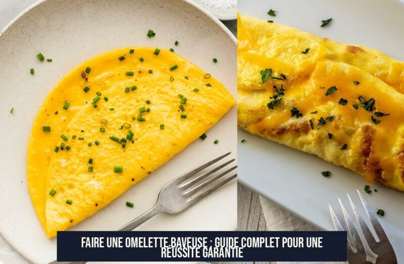 Faire une omelette baveuse : Guide complet pour une réussite garantie