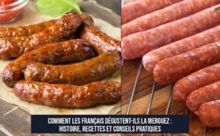 Comment les Français dégustent-ils la merguez : histoire, recettes et conseils pratiques