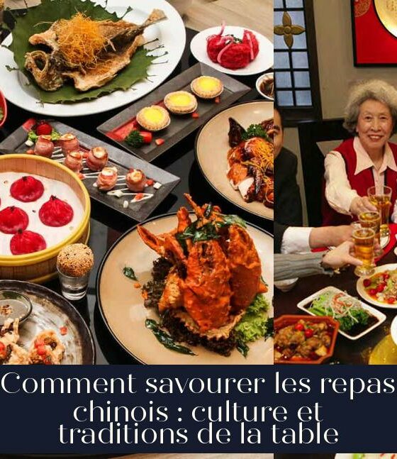 Comment savourer les repas chinois : culture et traditions de la table