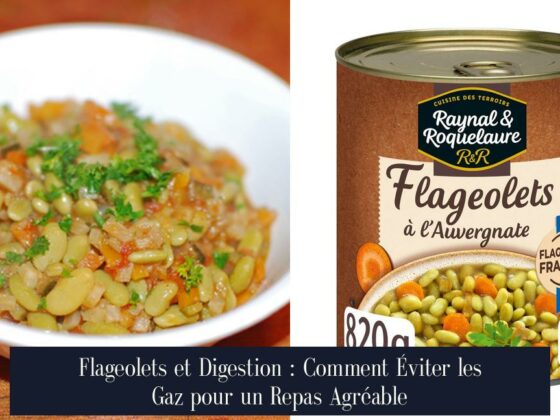 Flageolets et Digestion : Comment Éviter les Gaz pour un Repas Agréable