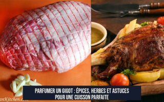 Parfumer un gigot : épices, herbes et astuces pour une cuisson parfaite