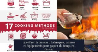 Accélérer la cuisson : techniques, astuces et équipements pour gagner du temps en cuisine