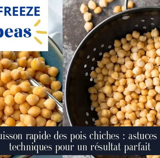 Cuisson rapide des pois chiches : astuces et techniques pour un résultat parfait