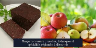 Manger la fressure : recettes, techniques et spécialités régionales à découvrir