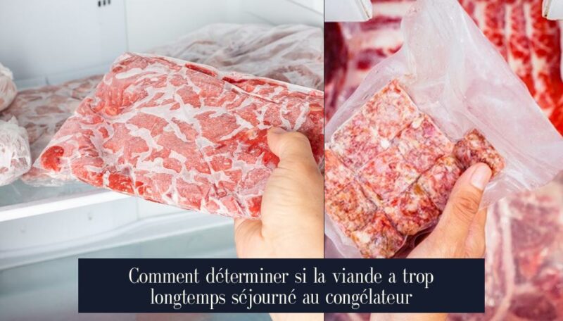 Comment déterminer si la viande a trop longtemps séjourné au congélateur