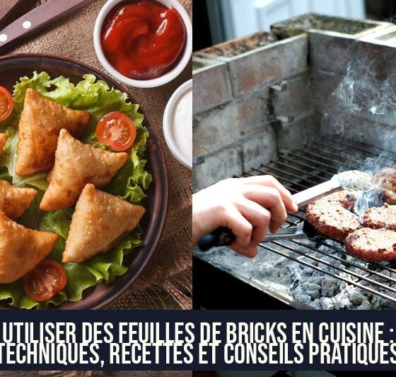 Utiliser des feuilles de bricks en cuisine : techniques, recettes et conseils pratiques