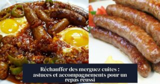 Réchauffer des merguez cuites : astuces et accompagnements pour un repas réussi