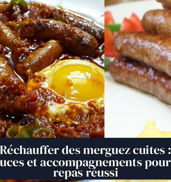 Réchauffer des merguez cuites : astuces et accompagnements pour un repas réussi