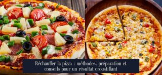 Réchauffer la pizza : méthodes, préparation et conseils pour un résultat croustillant
