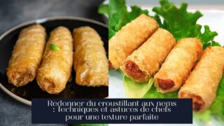 Redonner du croustillant aux nems : Techniques et astuces de chefs pour une texture parfaite