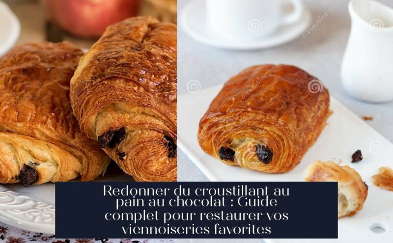 Redonner du croustillant au pain au chocolat : Guide complet pour restaurer vos viennoiseries favorites