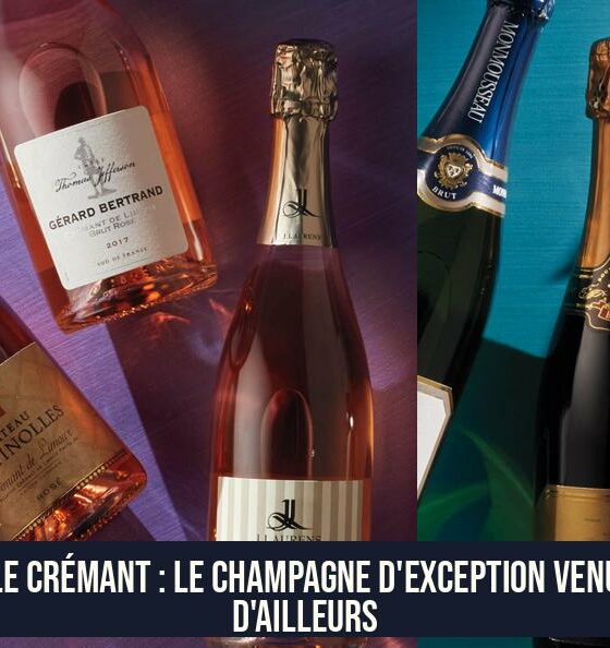 Le Crémant : le champagne d'exception venu d'ailleurs