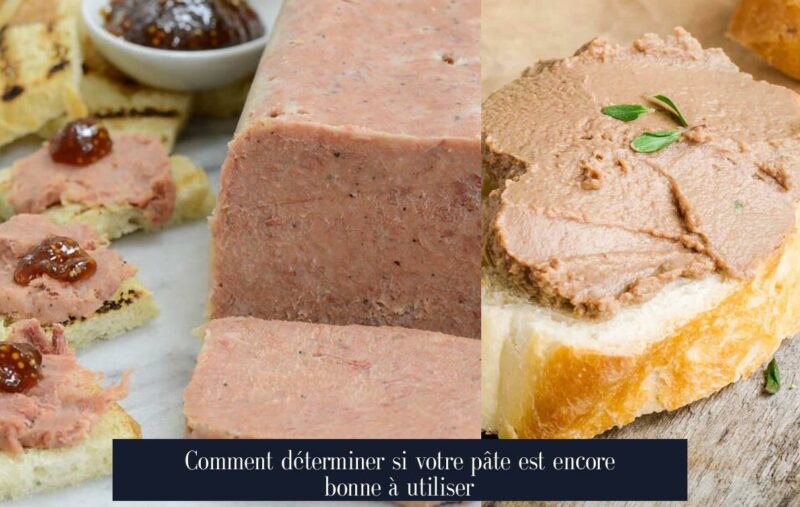 Comment déterminer si votre pâte est encore bonne à utiliser